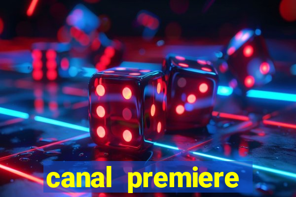 canal premiere futebol ao vivo gratis